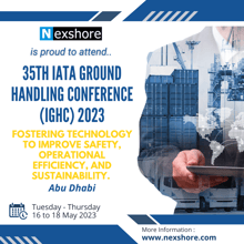 Nexshore is proud to attend 35th IATA Ground Handling Conference 2023